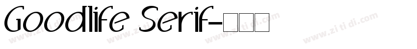 Goodlife Serif字体转换